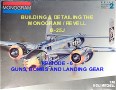 Building the Monogram B-25J, episode 6