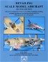 Detailing Scale Model Aircraft, second edition sample pages Mike Ashey Publishing